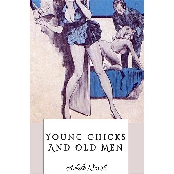 Young Chicks And Old Men, Brian Landreth