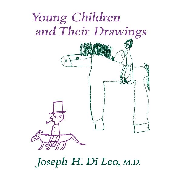 Young Children And Their Drawings, Joseph Di Leo