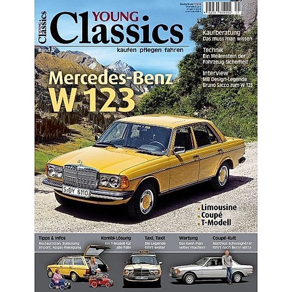 Young Classics: Bd.2 Mercedes W 123
