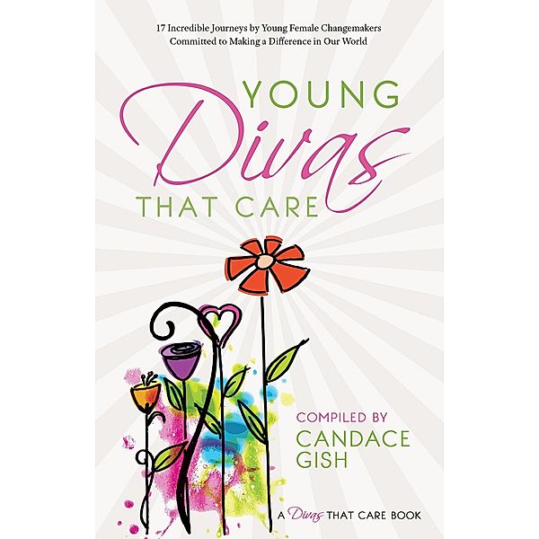 Young Divas That Care (A Divas That Care Book) / A Divas That Care Book, Candace Gish