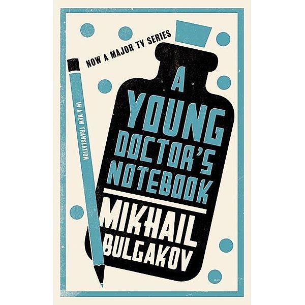 Young Doctor's Notebook, Mikhail Bulgakov