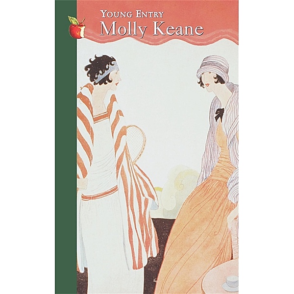 Young Entry / Virago Modern Classics Bd.232, Molly Keane