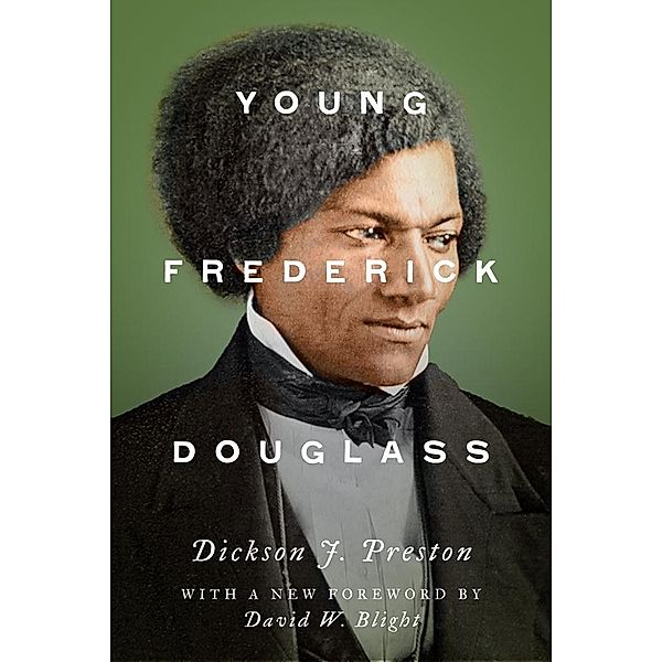 Young Frederick Douglass, Dickson J. Preston