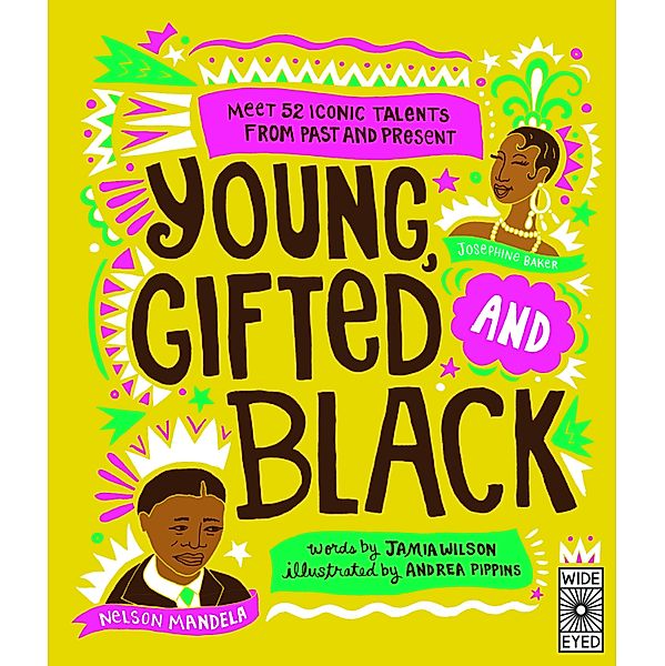 Young, Gifted and Black / See Yourself in Their Stories, Jamia Wilson