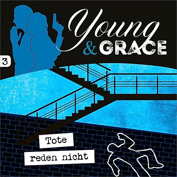 Young & Grace: Tote reden nicht (3),1 Audio-CD, Young