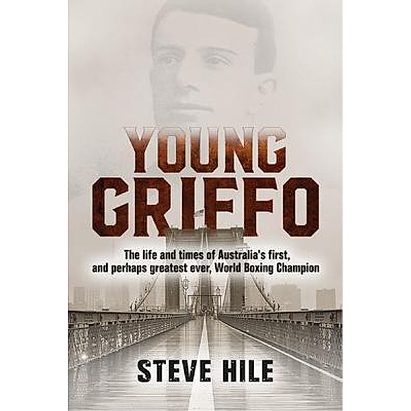 Young Griffo, Steve Hile