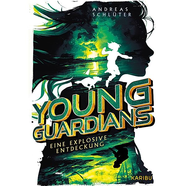 Young Guardians (Band 2) - Eine explosive Entdeckung, Andreas Schlüter