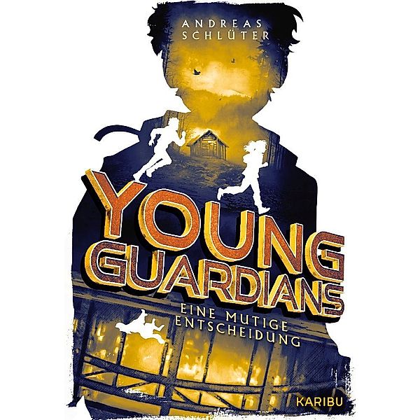 Young Guardians (Band 3) - Eine mutige Entscheidung, Andreas Schlüter
