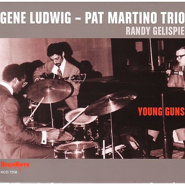 Young Guns, Gene-Pat Martino Ludwig Trio