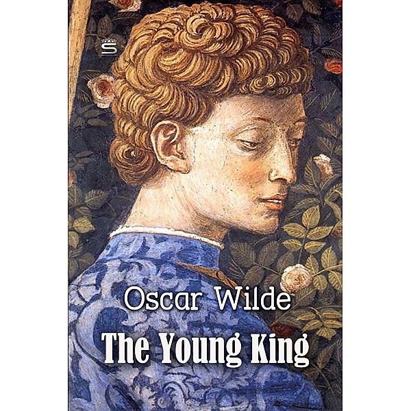 Young King, Oscar Wilde