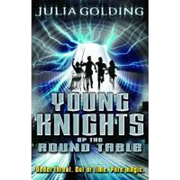 Young Knights of the Round Table, Julia Golding