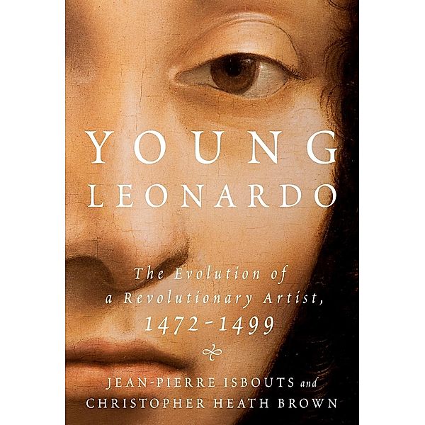 Young Leonardo, Jean-pierre Isbouts, Christopher Heath Brown