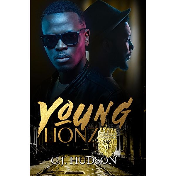 Young Lionz, C. J. Hudson