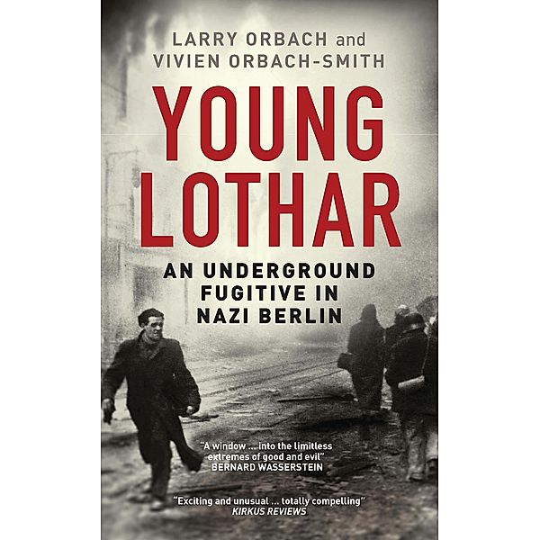 Young Lothar, Larry Orbach, Vivien Orbach-Smith
