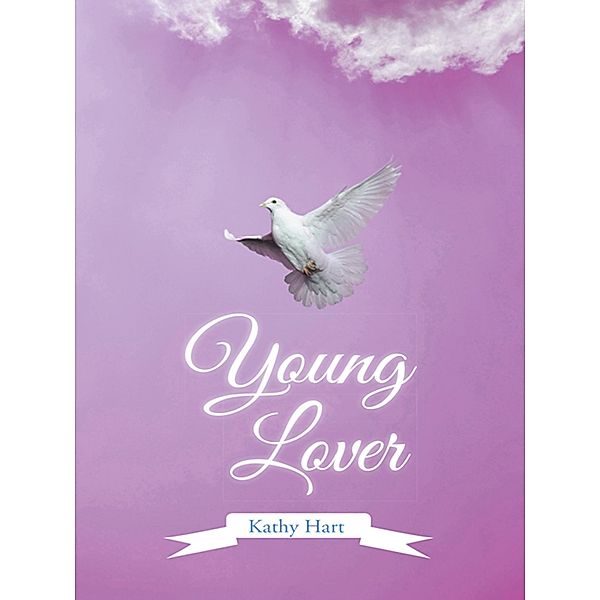 Young Lover, Kathy Hart