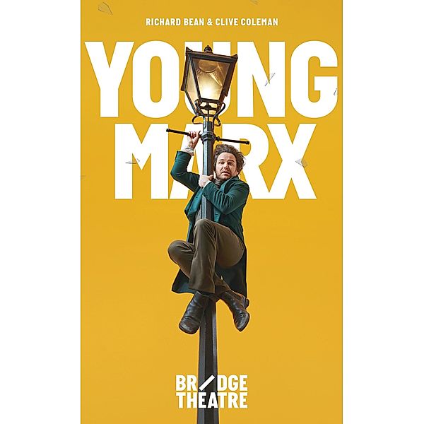 Young Marx / Modern Plays, Richard Bean, Clive Coleman