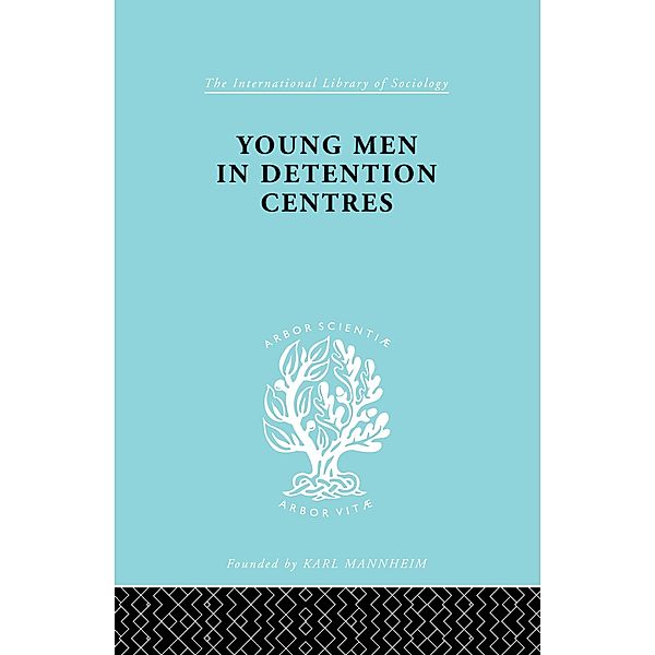 Young Men in Detention Centres Ils 213, Karl Mannheim