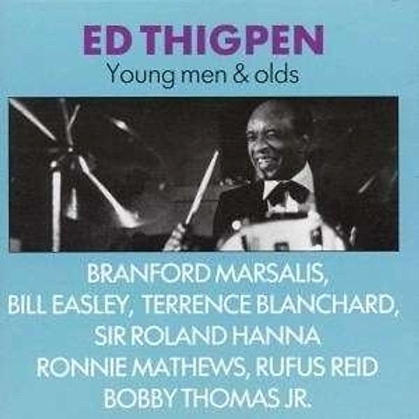 Young Men & Olds, Ed Thigpen