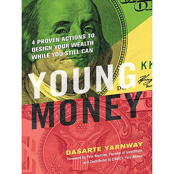 Young Money, Dasarte Yarnway