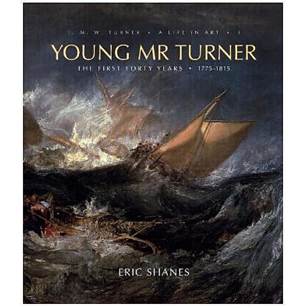 Young Mr. Turner, Eric Shanes