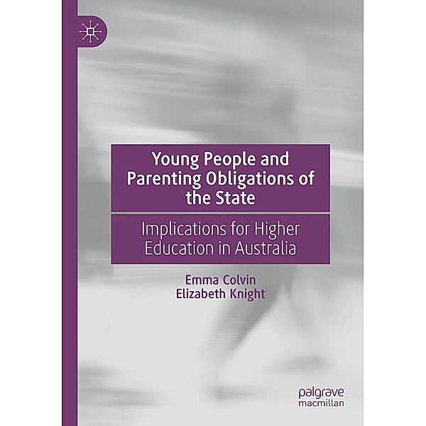 Young People and Parenting Obligations of the State / Progress in Mathematics, Emma Colvin, Elizabeth Knight