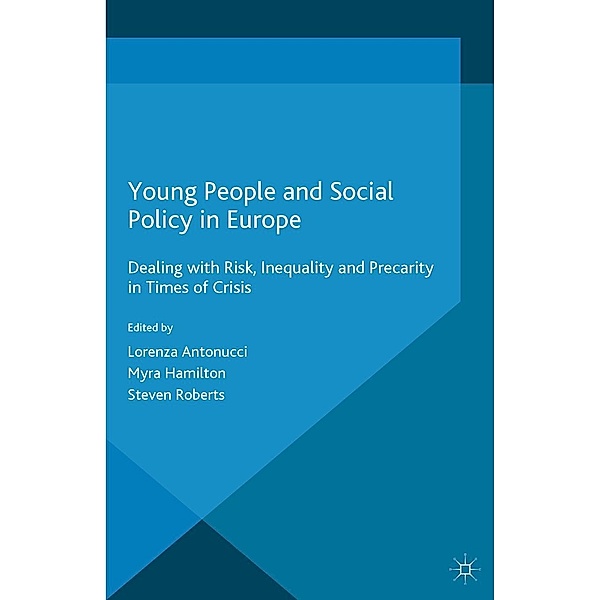 Young People and Social Policy in Europe / Work and Welfare in Europe