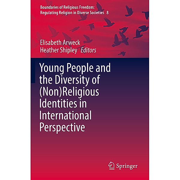 Young People and the Diversity of (Non)Religious Identities in International Perspective