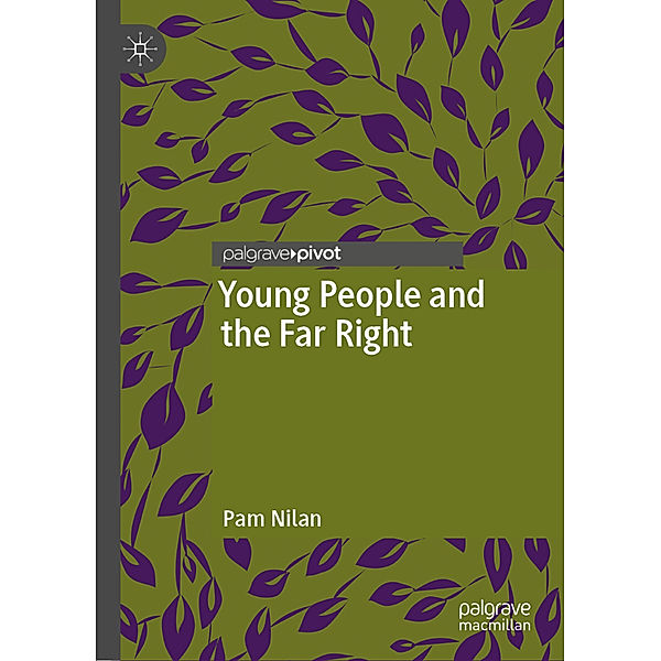 Young People and the Far Right, Pam Nilan