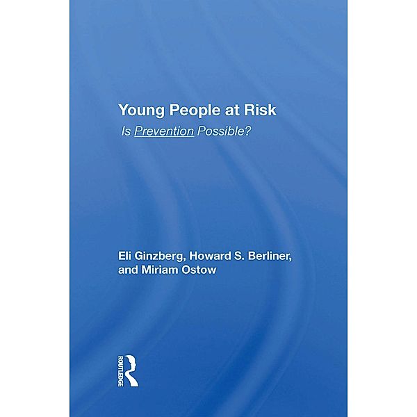 Young People At Risk, Eli Ginzberg