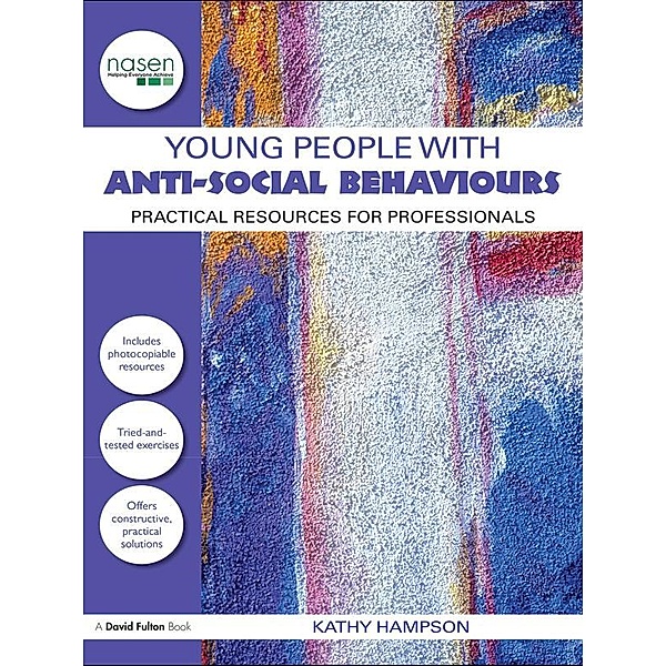 Young People with Anti-Social Behaviours, Kathy Hampson