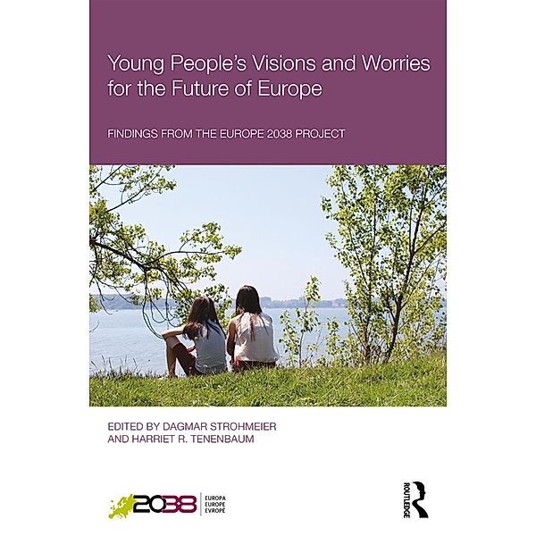 Young People's Visions and Worries for the Future of Europe