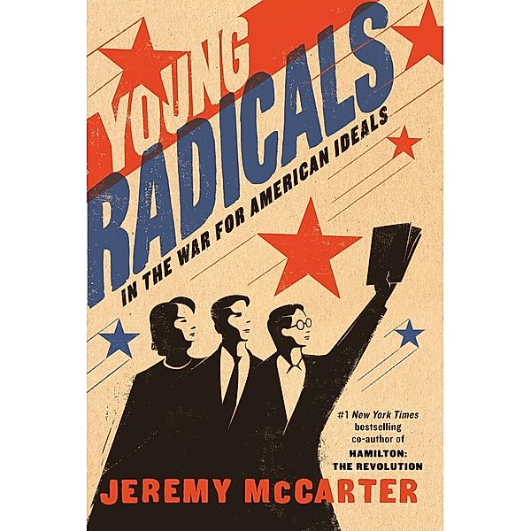 Young Radicals, Jeremy McCarter
