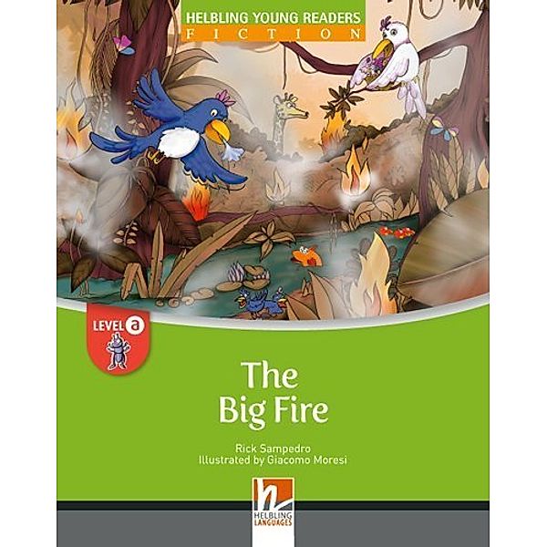 Young Reader, Level a, Fiction / The Big Fire, Big Book, Rick Sampedro