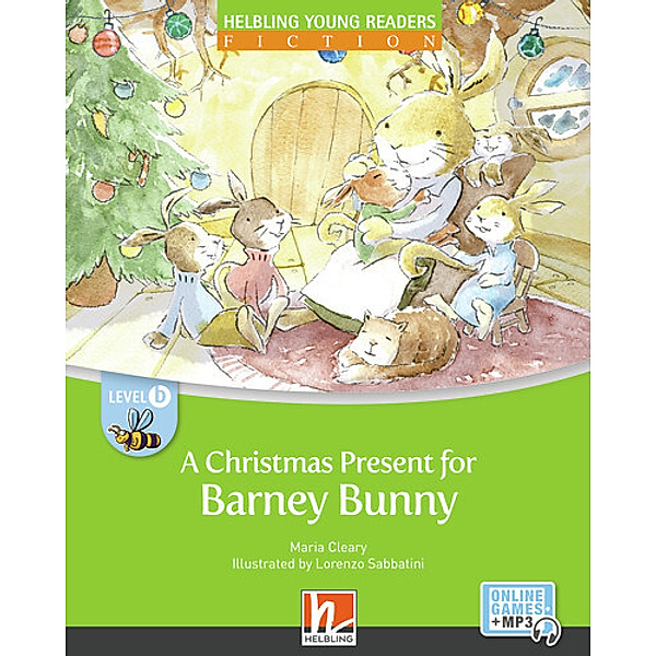 Young Reader, Level b, Fiction / A Christmas Present for Barney Bunny + e-zone, Maria Cleary