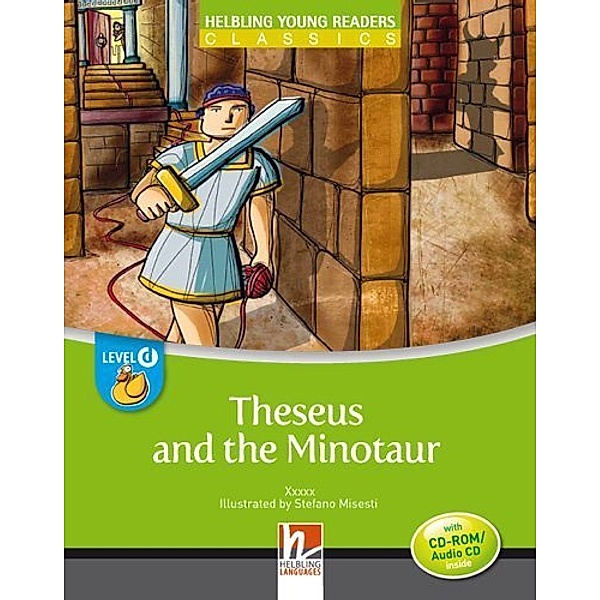 Young Reader, Level d, Classic / Theseus and the Minotaur, mit 1 CD-ROM/Audio-CD, m. 1 CD-ROM, 2 Teile