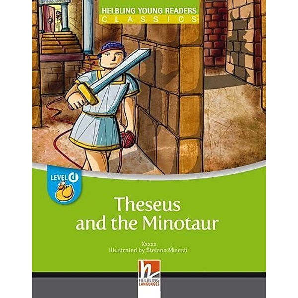 Young Reader, Level d, Classic / Theseus and the Minotaur, Class Set