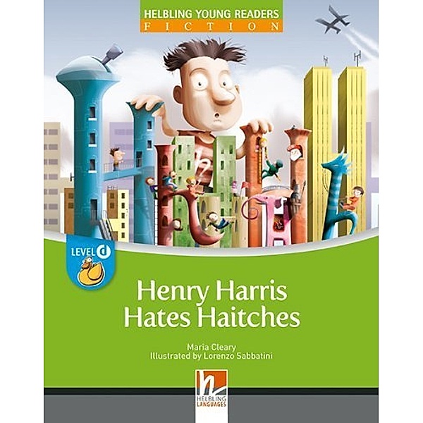 Young Reader, Level d, Fiction / Henry Harris Hates Haitches, Big Book, Maria Cleary