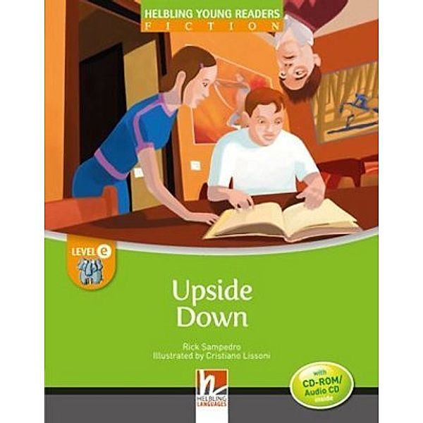 Young Reader, Level e, Fiction / Upside Down, mit 1 CD-ROM/Audio-CD, m. 1 CD-ROM, Rick Sampedro