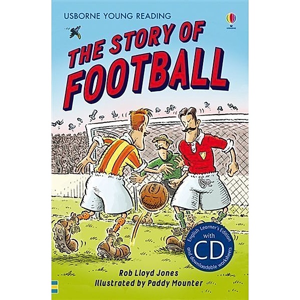 Young Reading Series 2 / The Story of Football, Rob Lloyd Jones