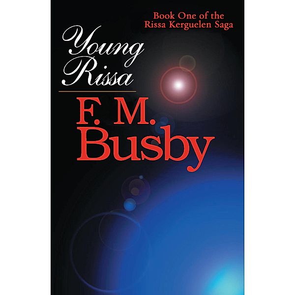 Young Rissa / Rissa Kerguelen, F. M. Busby