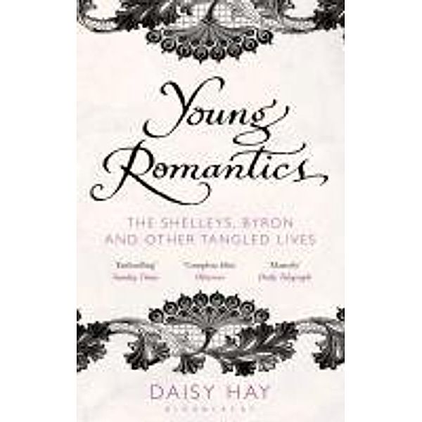 Young Romantics, Daisy Hay