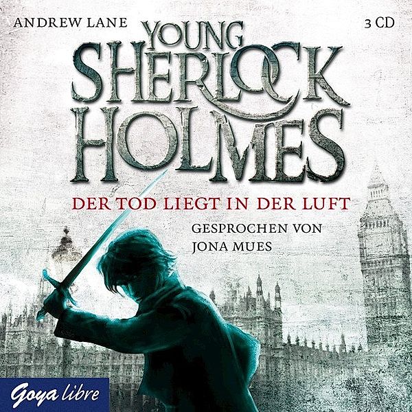Young Sherlock Holmes - 1 - Der Tod liegt in der Luft, Andrew Lane