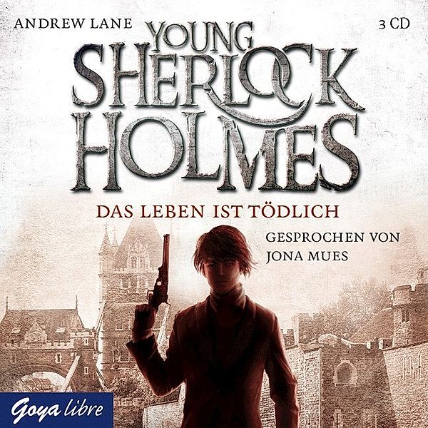 Young Sherlock Holmes - 2 - Das Leben ist tödlich, Andrew Lane