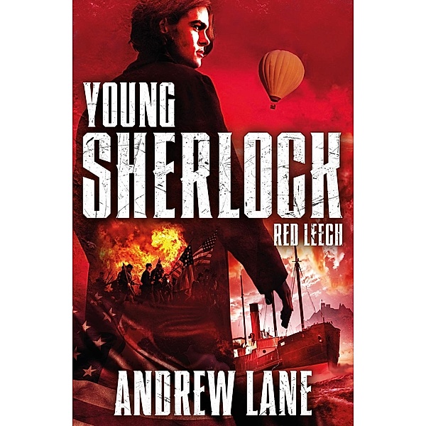 Young Sherlock Holmes: Red Leech / Young Sherlock Holmes, Andrew Lane