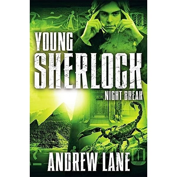 Young Sherlock - Night Break, Andrew Lane