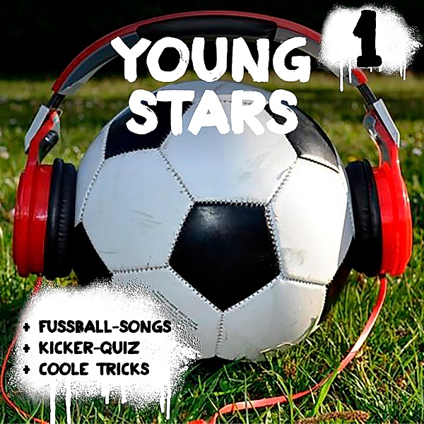 Young Stars - 1 - Young Stars - Fussball-Songs + Kicker-Quiz + coole Tricks 1, Peter Huber