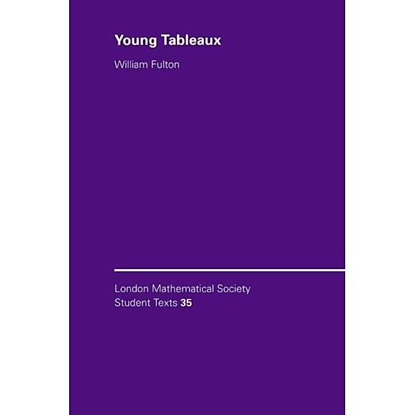 Young Tableaux, William Fulton