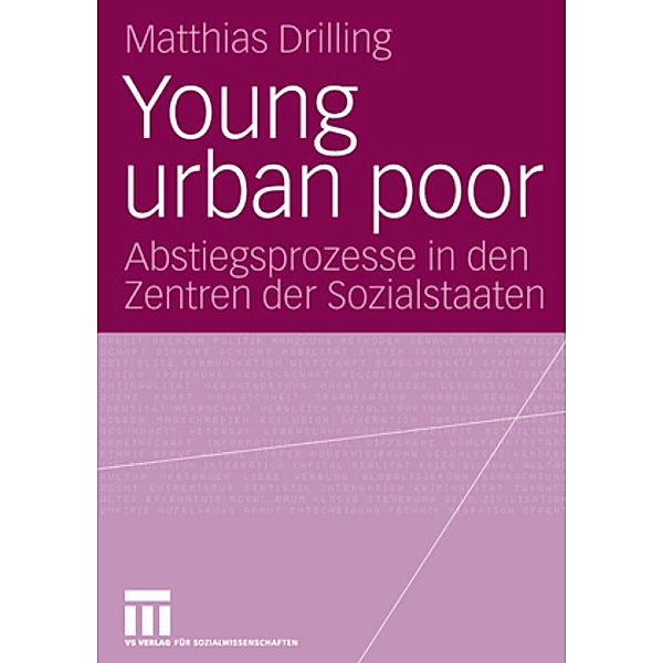 Young Urban Poor, Matthias Drilling