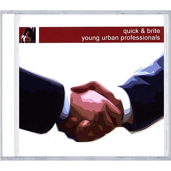 Young Urban Professionals, Quick & Brite