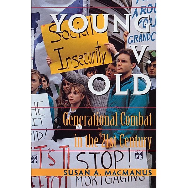 Young v. Old, Susan A. MacManus